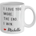 thumbnail image 2 of Gift For Daughter, Mom I Love You More Coffee Mug The End, I Win Tea Cup Christmas Xmas, 2 of 2