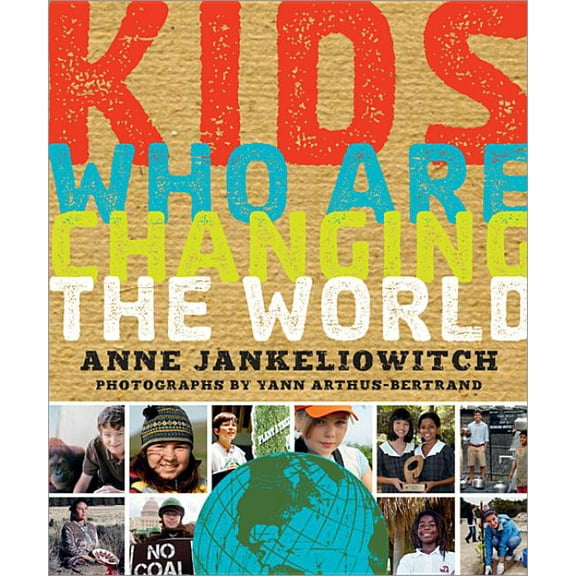 Kids Who Are Changing the World