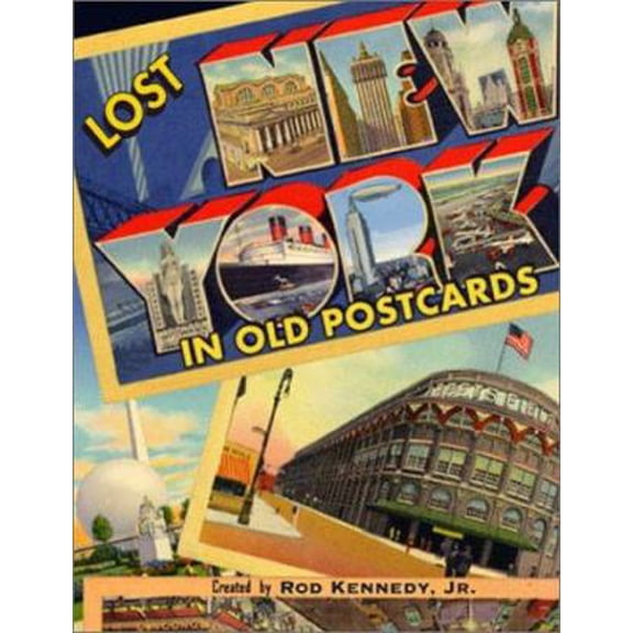 Pre-Owned Lost New York in Old Postcards (Paperback) 1586850415 9781586850418