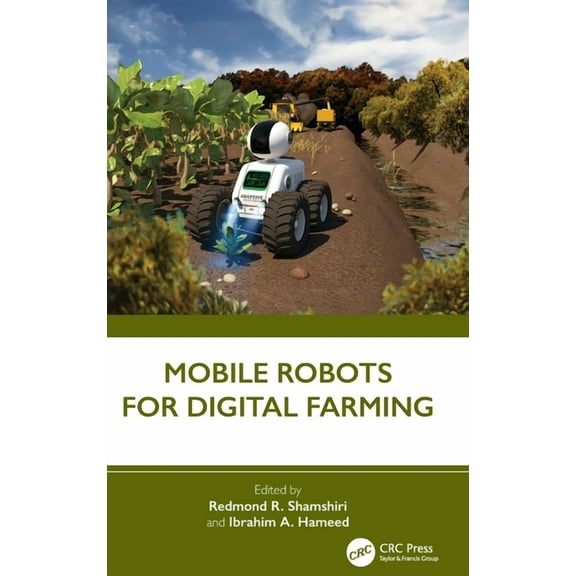Mobile Robots for Digital Farming, (Hardcover)