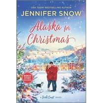 Wild Coast Novel Alaska for Christmas: A Holiday Romance Novel, Book 2, (Paperback)