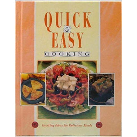 Pre-Owned Quick & Easy Cooking, 9781569874394, 1569874395, Hardcover,