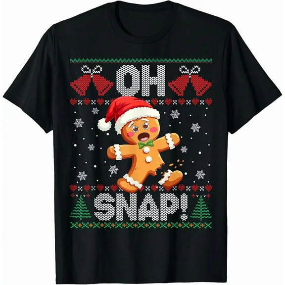 Funny Gingerbread Man Oh Snap Christmas Ugly Xmas Sweater Top Unisex T-Shirt, up to Size 5XL