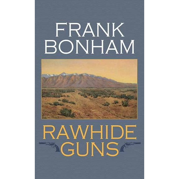 Western Series Level III (24) Rawhide Guns, (Hardcover)