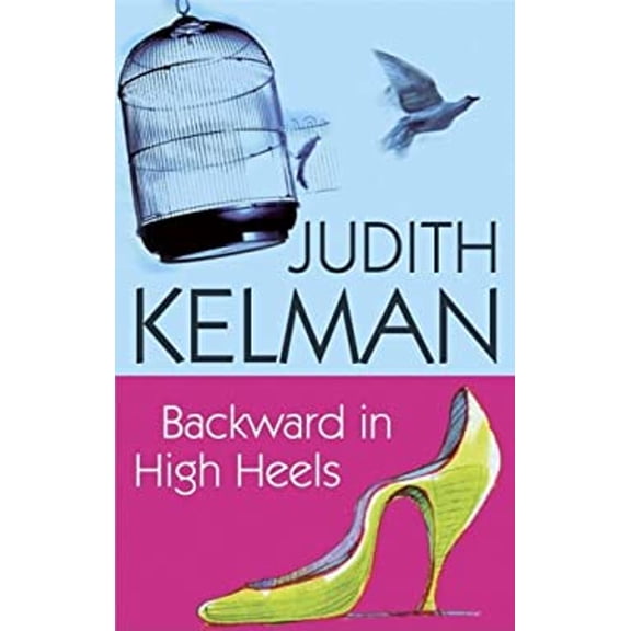 Pre-Owned Backward in High Heels (Hardcover) 0727864432 9780727864437