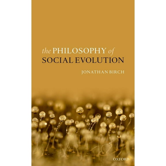 Philosophy of Social Evolution, (Hardcover)