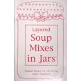 thumbnail image 1 of Pre-Owned Layered Soup Mixes in Jars (Layers of Love Collection) (Paperback) 1885597274 9781885597274, 1 of 1