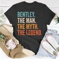 thumbnail image 5 of Bentley The Man The Myth The Legend First Name Bentley TShirt, 5 of 6
