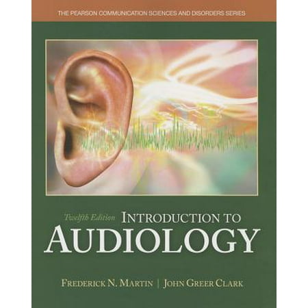 Introduction To Audiology - 