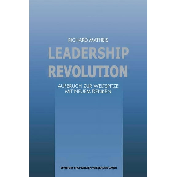 Faz - Gabler Edition Leadership Revolution, (Paperback)