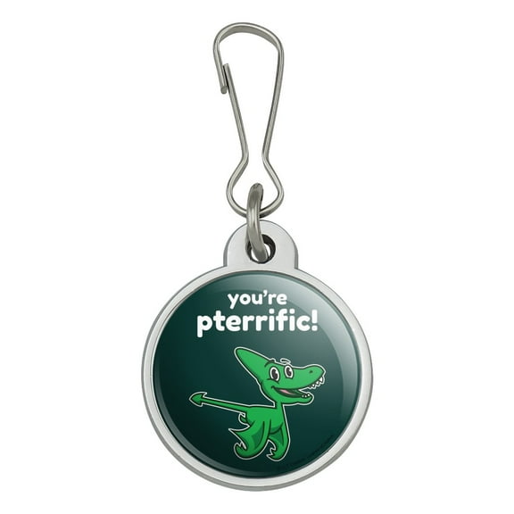 You're Pterrific Terrific Pteranodon Dinosaur Funny Humor Jacket Handbag Purse Luggage Backpack Zipper Pull Charm