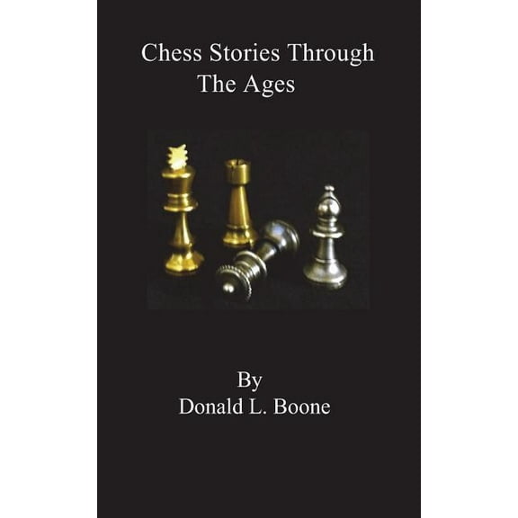 Chess stories Through The Ages (Paperback)