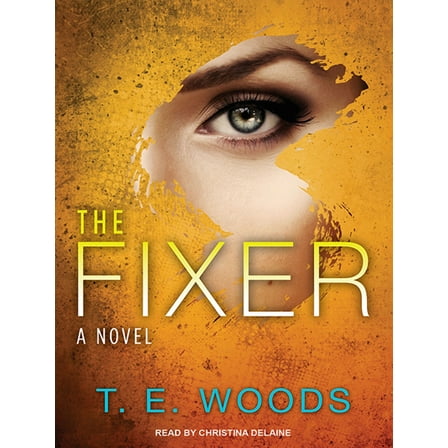 Justice: The Fixer (Audiobook)