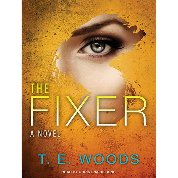 Justice: The Fixer (Audiobook)