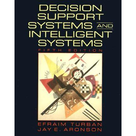 Decision Support Systems and Intelligent Systems, Used [Hardcover]