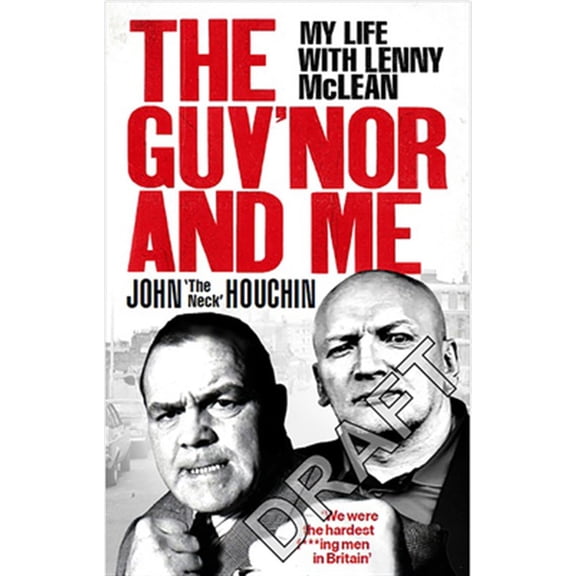 Pre-Owned The Guv'nor and Me : My Life with Lenny McLean (Paperback)
