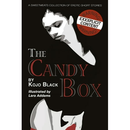 The Candy Box: A Sweetmeats Collection of Erotic Short