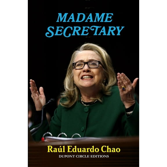 Madame Secretary, (Paperback)