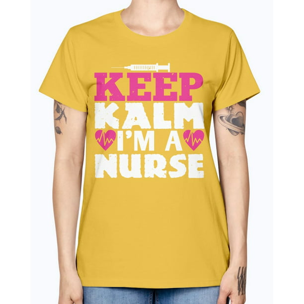 Wedding Goodies - Keep Kalm Im A Nurse - Nurse - Missy T-Shirt ...