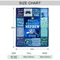thumbnail image 5 of Nephew Gifts from Auntie, Gifts for Nephew Blanket 60"x50", Birthday Gifts for Nephew, Nephew Gifts from Aunt Uncle, Nephew Christmas Graduation Gifts Ideas, Best Nephew Ever Throw Blanket, 5 of 6