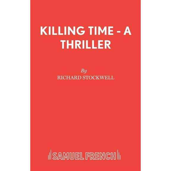 Killing Time - A Thriller, (Paperback)