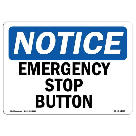 OSHA Notice Sign - Emergency Stop Button | Decal | Protect Your Business, Construction Site, Warehouse & Shop Area |  Made in the USA
