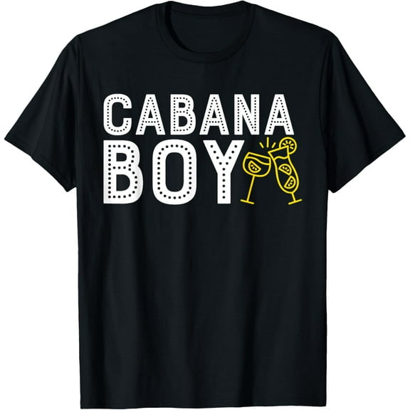 Cabana Boy T Shirt Funny Pool Boy Cocktail Shirt T-Shirt