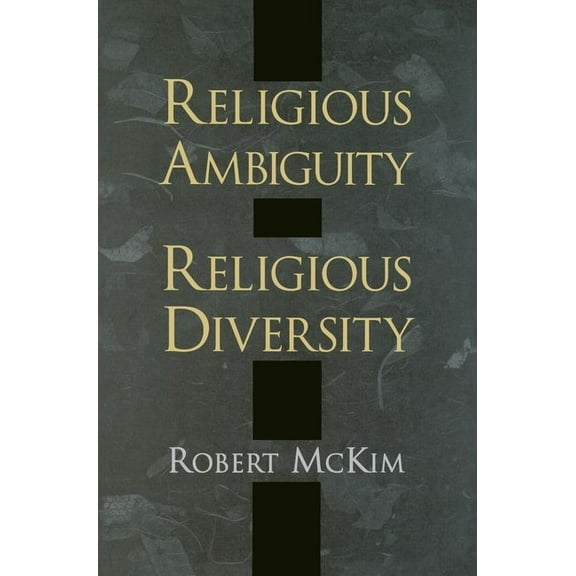 Religious Ambiguity and Religious Diversity, (Paperback)