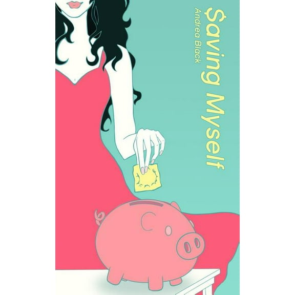 Saving Myself (Paperback)