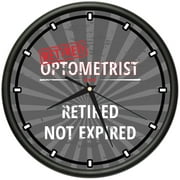 Retired Optometrist Design Wall Clock | Precision Quartz Movement | Retired Not Expired Funny Home Dcor | Home, Office or Bedroom Decoration Retirement Personalized Gift