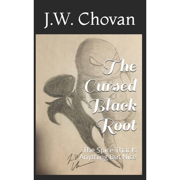 The Cursed Black Root (Paperback)