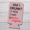 thumbnail image 3 of Funny Slim Can Cooler - Am I Drunk Btch I Might Be - Spiked Seltzer Drink Accessory Gift Ideas - Skinny Coolie (Blush), 3 of 4