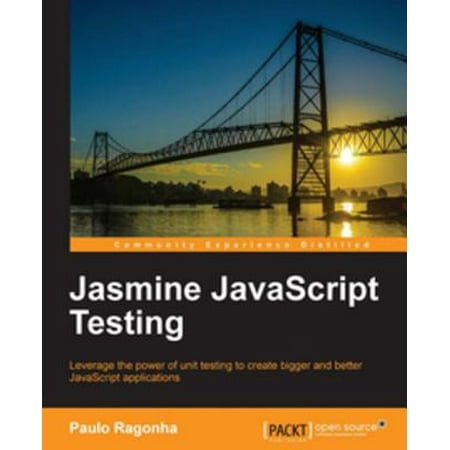 Jasmine JavaScript Testing - eBook (Best Javascript Testing Framework)