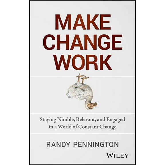 Make Change Work (Hardcover)