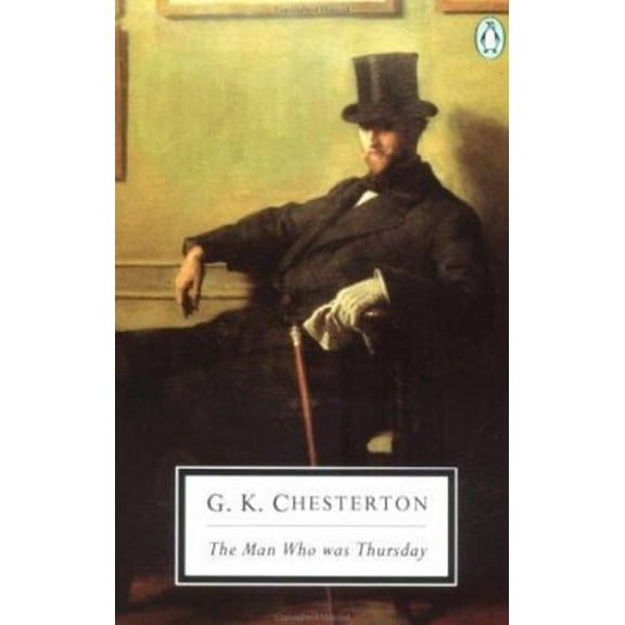 Pre-Owned The Man Who Was Thursday: A Nightmare (Paperback) 0140183884 9780140183887