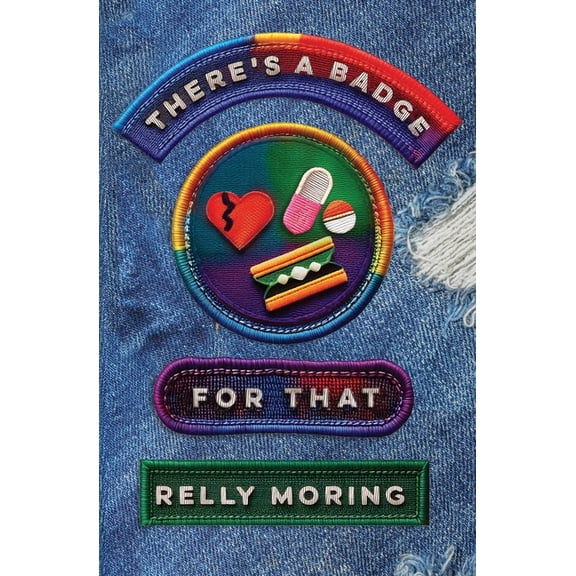 There's a Badge for That, (Paperback)