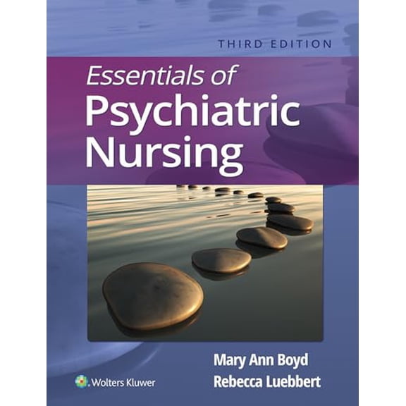 Pre-Owned Essentials of Psychiatric Nursing, 9781975185121, 1975185129, Paperback, Third, North American edition