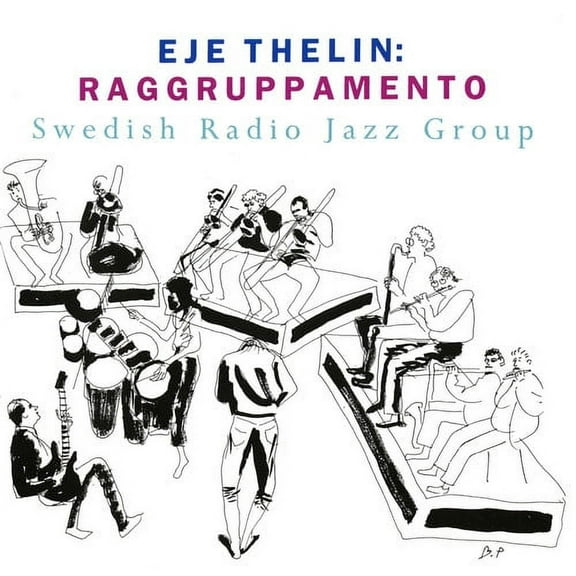 Eje Thelin - Raggruppamento - Music & Performance - CD