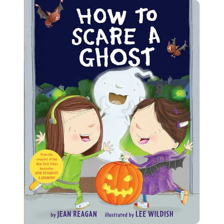 How to: How to Scare a Ghost (Board book)