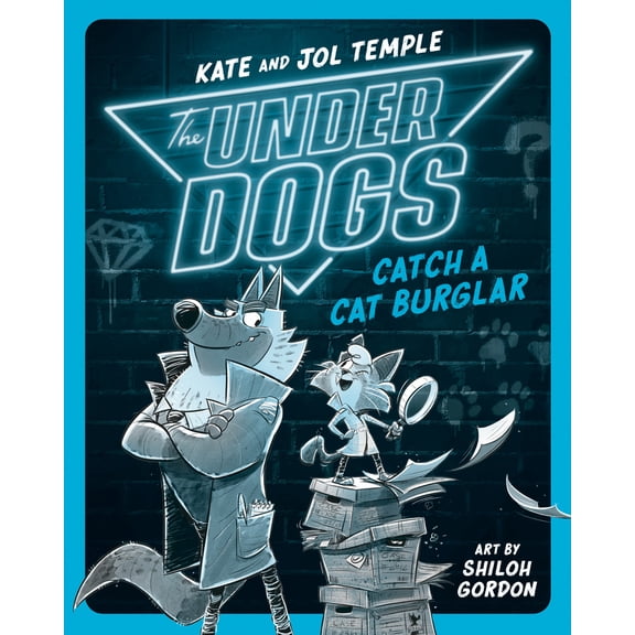 Pre-Owned The Underdogs Catch a Cat Burglar (Paperback) 0593526961 9780593526965