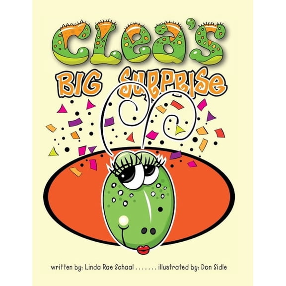 Clea the Clever Caterpillar Clea's Big Surprise, Book 4, (Paperback)