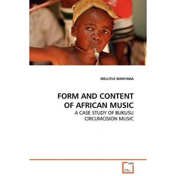 Form and Content of African Music (Paperback)