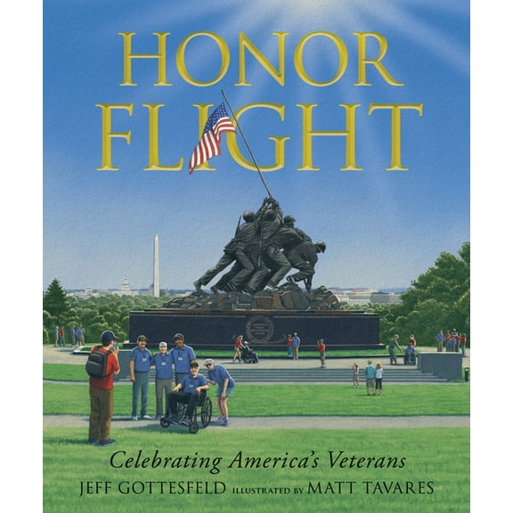Honor Flight: Celebrating America's Veterans, (Hardcover)