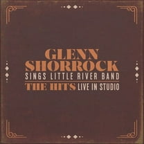 Glenn Shorrock - Glenn Shorrock Sings Little River Band - Music & Performance - CD