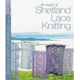 thumbnail image 1 of Magic of Shetland Lace Knitting, Elizabeth Lovick Paperback, 1 of 2
