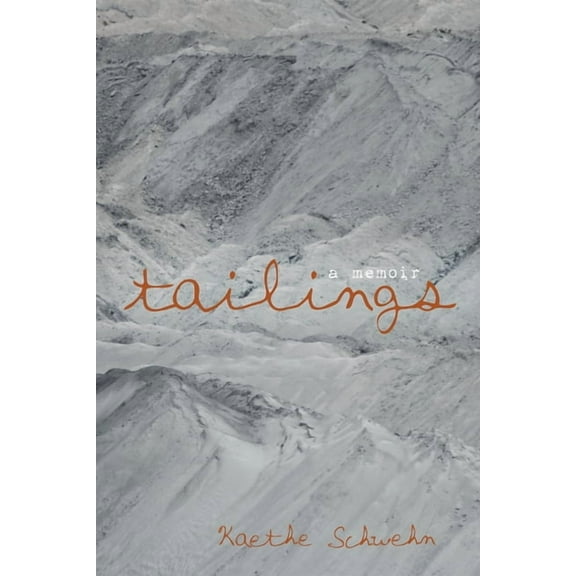 Tailings (Paperback)