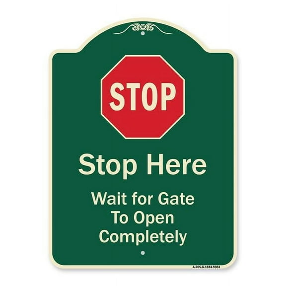 SignMission A-DES-G-1824-9883 Designer Series Sign - Stop , Wait for Gate To Open Completely with Symbol