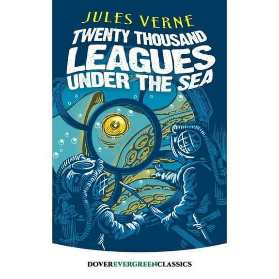 Dover Children's Evergreen Classics Twenty Thousand Leagues Under the Sea, (Paperback)
