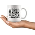 thumbnail image 2 of World's Greatest Funcle Guaranteed- Funny Gift for Uncle-11oz White Coffee Mug for Uncle-Novelty Humorous Mugs for Men, 2 of 4