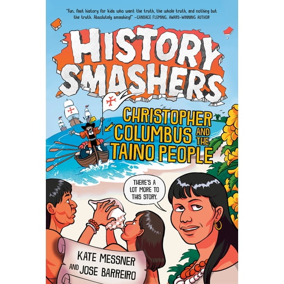 Pre-Owned History Smashers: Christopher Columbus and the Taino People (Paperback) 059356426X 9780593564264